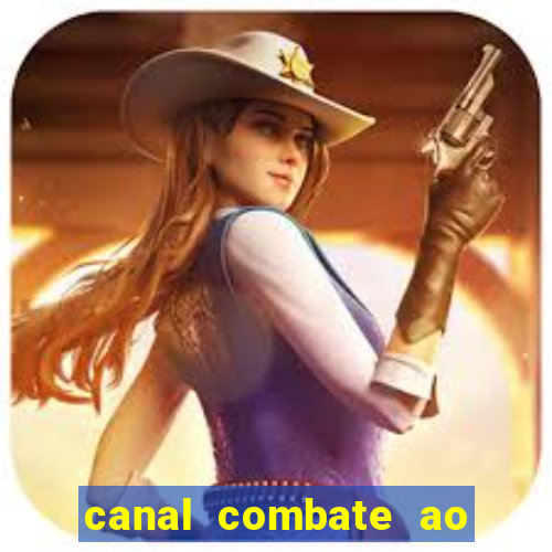 canal combate ao vivo multi canais